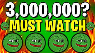 PEPE COIN NEWS TODAY IF YOU HOLD 3000000 PEPE COIN YOU MUST SEE THIS  PEPE PRICE PREDICTION [upl. by Laekim]