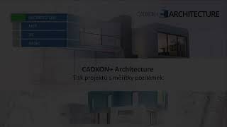 Prezentace Tisk projektů s měřítky poznámek CADKON Architecture [upl. by Flita599]