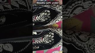 Meesho black juttiyoutubeshorts ytshorts unboxing meeshoshopping [upl. by Aylward]