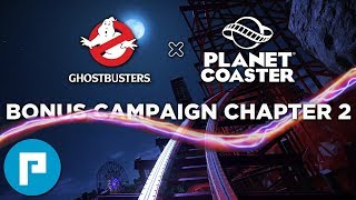 👻 Planet Coaster Ghostbusters  Full Campaign Playthrough  Bonus Chapter 2 On the Verge [upl. by Docile942]