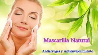 Mascarilla Antiarrugas y antienvejecimiento  Por Alicia Borchardt [upl. by Kimberlyn917]