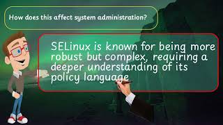 SELinux vs AppArmor [upl. by Bigod]