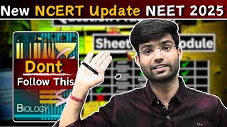 NEET 2025 New NCERT Update  Follow This to Crack NEET [upl. by Mckale262]