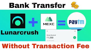 Lunar token withdraw to bank  How to withdraw lunr token from MEXC  Paytm withdraw lunarcrush [upl. by Notgnilliw80]