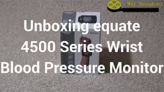 Unboxing equate 4500 Series Wrist Blood Pressure Monitor bloodpressure [upl. by Aramat259]