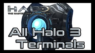 All Halo 3 Terminals [upl. by Adnorat122]