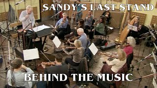 COMPOSING THE UPSTAIRS DOWNSTAIRS THEME Sandys Last Stand Documentary [upl. by Erika143]