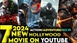 Top 7 Best Hollywood ActionAdventure Movies On Youtube In Hindi  2024 New Hollywood Movies [upl. by Ataga]