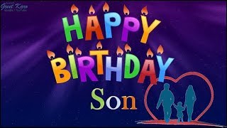 Birthday Wishes for Son [upl. by Crowley]