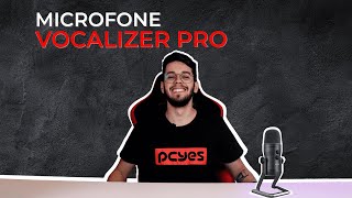 UNBOXING  REVIEW  Microfone de mesa VOCALIZER PRO  PCYES [upl. by Aisercal]