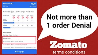 not more than one order denial kya hai Zomato incentive [upl. by Ayr]