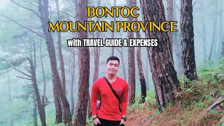 Traveling to BONTOC MOUNTAIN PROVINCE  with Travel Guide and Expenses [upl. by Ilyse]