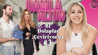 Damla Altun  3 Bölüm  Bi Dolaplar Çeviriyoruz [upl. by Daugherty]