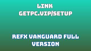 🔸reFX Vanguard🎥 HOW TO INSTALL 💻PCLAPTOP TUTORIAL 2024 no charge🔥 [upl. by Gunn464]