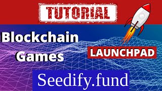 Seedify a launchpad for blockchain games Step by step tutorial [upl. by Zolly]