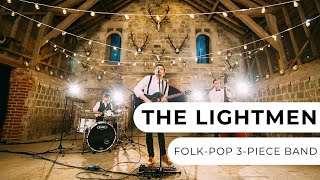 The Lightmen  Folk Pop 3 Piece Band  Entertainment Nation [upl. by Tibbs]