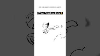 If Your Parachute Fails 😳 Animation Meme shorts [upl. by Clie776]