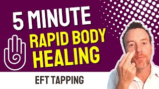 SUPERCHARGE Your Body Healing in 5 Minutes This EFT Tapping Technique [upl. by Liartnod]