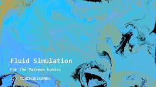 Premium Patreon Exclusive Fluid Simulation TouchDesigner tox [upl. by Cornelius]