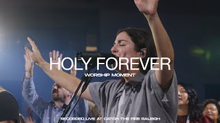 Holy Forever amp Spontaneous  Live Worship Moment [upl. by Atnauqahs]