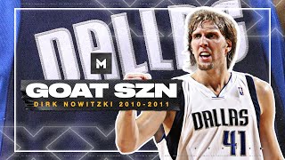 Dirk Nowitzki Went LEGEND In 2011 🏆  GOAT SZN [upl. by Segalman]