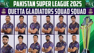 PSL 2025  Quetta Gladiators Final Squad For PSL 10  QG Squad For PSL 2025  Quetta Gladiators 2025 [upl. by Ayouqat772]