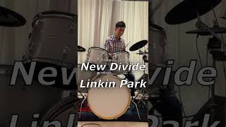 New Divide Linkin Park  Drum Cover  Adriel [upl. by Tterrej395]