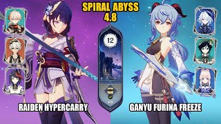 Raiden Hypercarry amp Ganyu Furina Freeze  Spiral Abyss 48  Floor 12  Genshin Impact [upl. by Layla155]