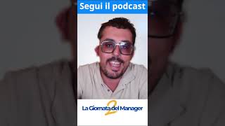 Ospite del podcast quotLa giornata del manager 2quot [upl. by Lida286]