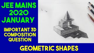 B Arch Jan 2020  Important 3D Composition Question How to draw 3D Composition Geometrical Shapes [upl. by Leontina]