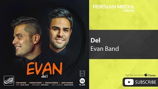 Evan Band  Del  ایوان بند  دل [upl. by Velasco]