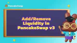 Pancakeswap v3 How to Add amp Remove Liquidity  Official [upl. by Aret233]