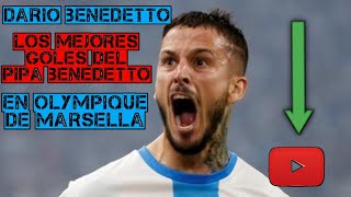 Dario Benedetto Mejores goles en marsella [upl. by Evante]