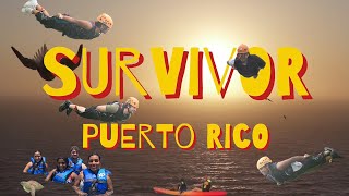 Survivor  Puerto Rico [upl. by Magel]