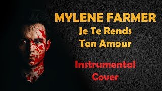 Mylène Farmer  Je Te Rends Ton Amour Rock Cover Instrumentale par Shelter Grey 19 [upl. by Raines]