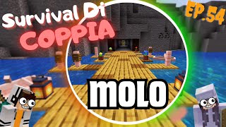 SURVIVAL DI COPPIA EP54  COSTRUIAMO IL MOLO [upl. by Gnourt416]