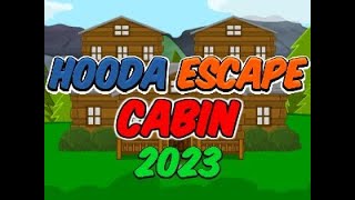 Hooda Escape Cabin 2023  Walkthrough  Hints  Cheats [upl. by Laforge]