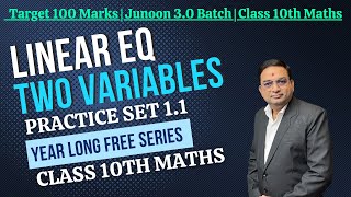 Linear Eq in Two Variables Practice Set 11  Class 10th Mathematics [upl. by Inahteb]