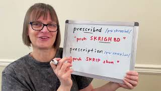 How to Pronounce Prescribed and Prescription [upl. by Aranahs]