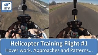 Helicopter Flight Training Day 1  Hover work Approaches and Patterns [upl. by Adnalram]