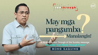 May Mga Pangamba Manalangin  Bong Saquing  Run Through [upl. by Doreg]