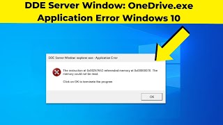 DDE Server Window OneDriveexe Application Error Windows 10  2024 [upl. by Anirak416]