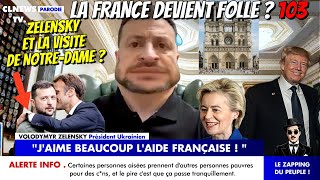 NotreDame de Paris  Ce que vous ne savez surement pas sur… Zelensky La France devient folle  103 [upl. by Salena]