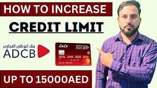 How to increase credit limit adcb bank  adcb credit card apply online [upl. by Ydnem647]