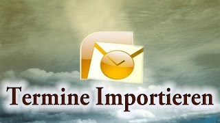 Outlook Termine Kalender Massenbearbeitung und import [upl. by Askwith]