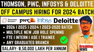 Thomson PwC Infosys Deloitte New Mass Hiring  Multiple Off Campus Drive Jobs For 20262020 Batch [upl. by Kcirredal161]