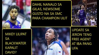 MIKEY ITATAPON SA BLACKWATER FOR DAVID  NEWSOME GUSTO NA SA SMC  PBA FREE AGENTS UPDATE [upl. by Alyel]