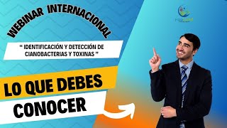 WEBINAR IDENTIFICACIÓN Y DETECCIÓN DE CIANOBACTERIAS Y TOXINAS DE UN EMBALSE TEMPLADO DE URUGUAY [upl. by Julee]