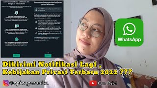 Terima Notifikasi Kebijakan Privasi WhatsApp 2022  Privacy Policy WhatsApp 2022 [upl. by Gnilhsa121]