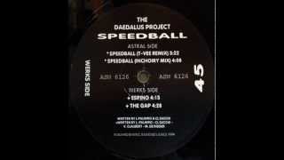 The Daedalus Project  Speedball Inchoiry Mix [upl. by Inhoj]